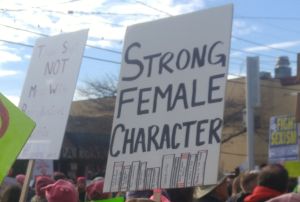 Protest sign: Strong female character